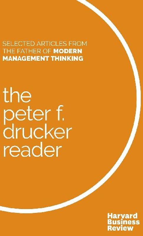 The Peter F. Drucker Reader