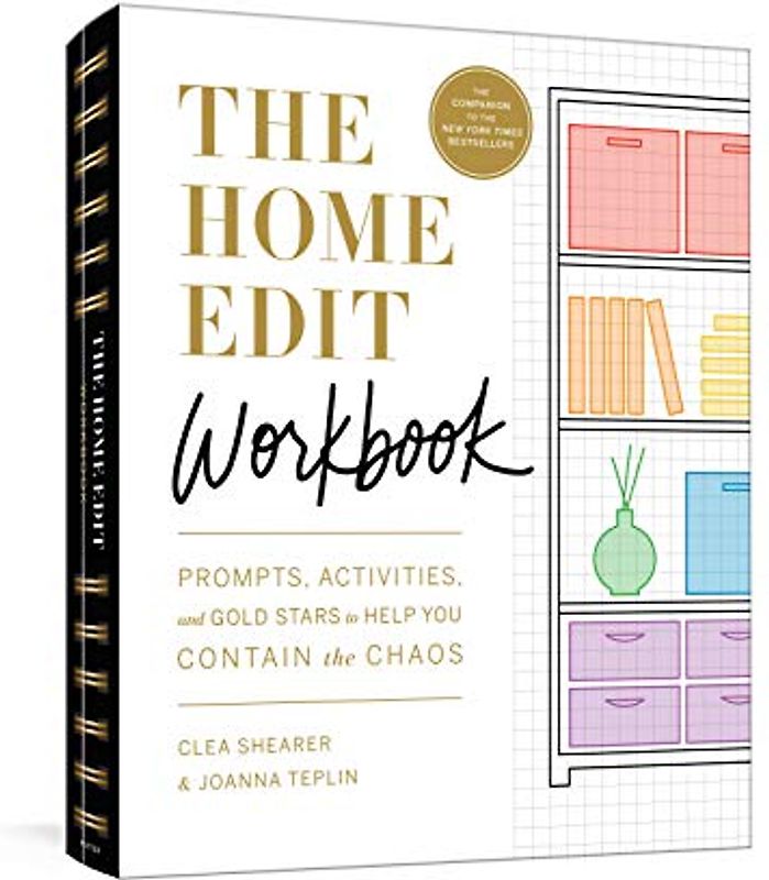 The Home Edit Workbook: Prompts, Activities, and Gold Stars to Help You Contain the Chaos