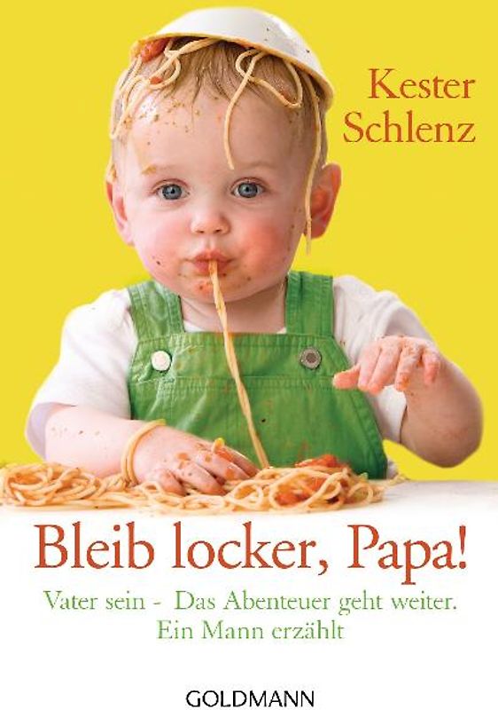 Bleib locker, Papa!