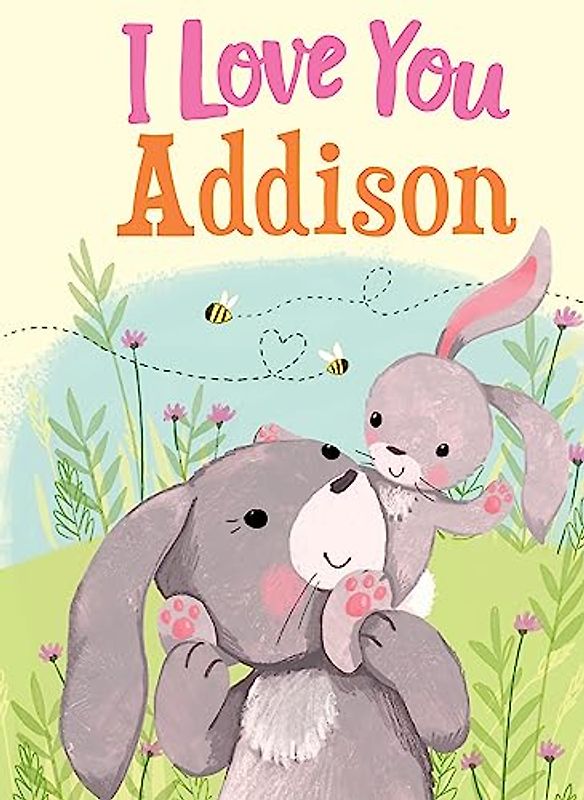 I Love You Addison