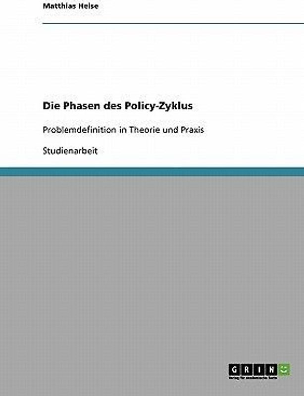 Die Phasen des Policy-Zyklus