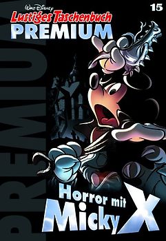 Lustiges Taschenbuch Premium 15