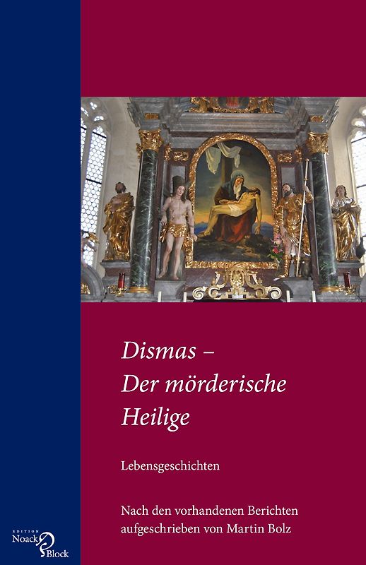 Dismas – Der mörderische Heilige