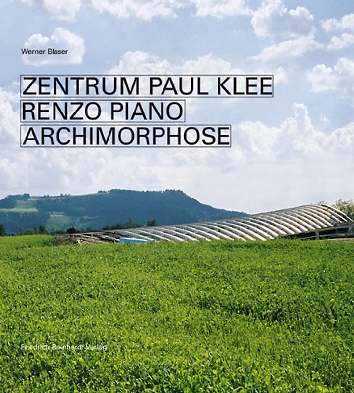 Zentrum Paul Klee Renzo Piano