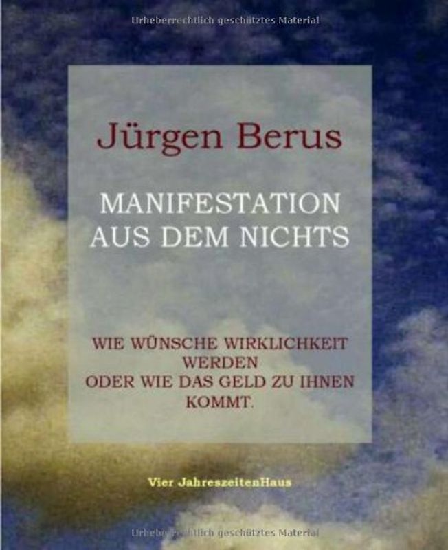 Manifestation aus dem Nichts