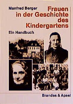 Frauen in der Geschichte des Kindergartens