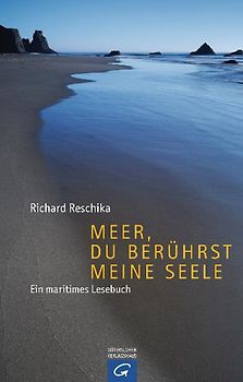 Meer, du berührst meine Seele