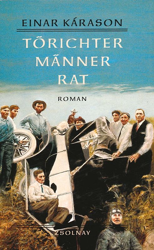 Törichter Männer Rat