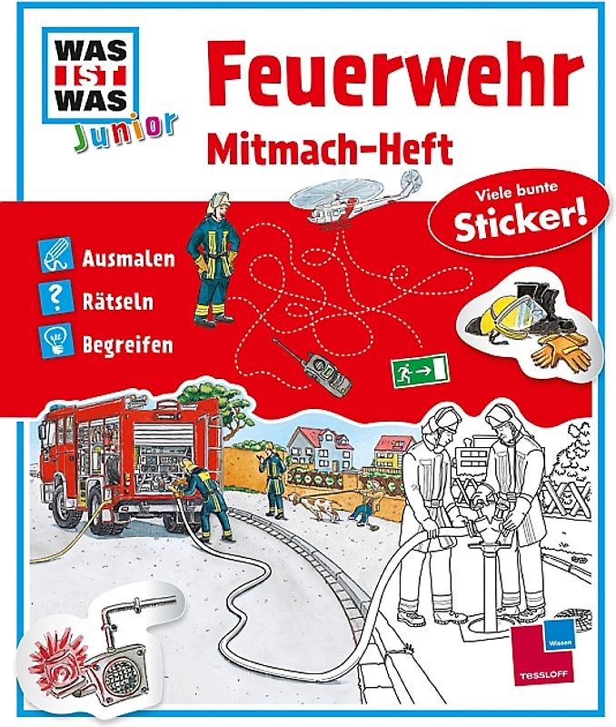 Mitmach-Heft Feuerwehr. Ausmalen, Rätseln, Begreifen