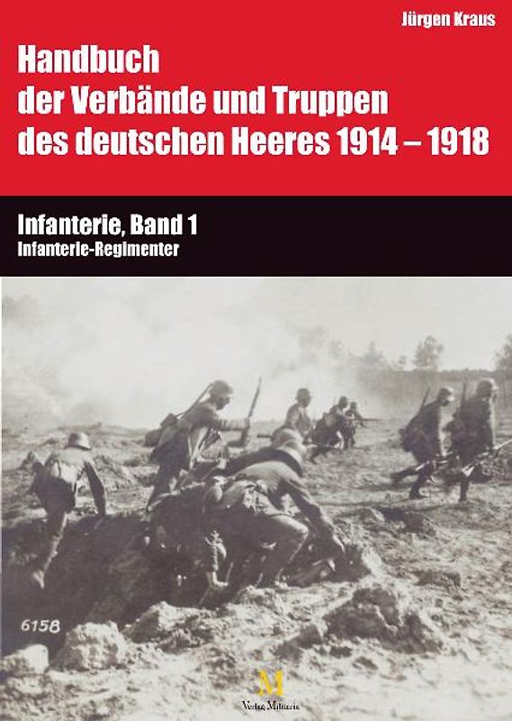 Infanterie, Band 1