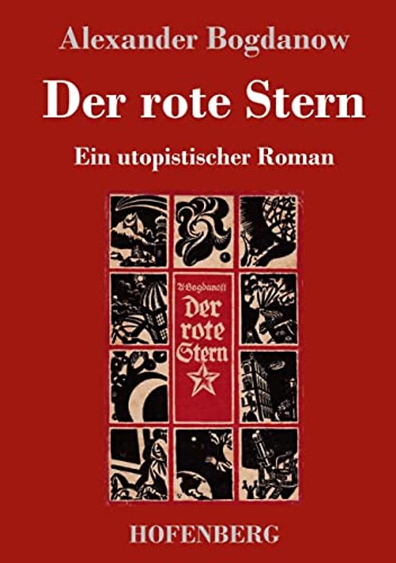 Der rote Stern: Ein utopistischer Roman