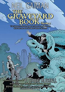 The Graveyard Book Graphic Novel: Volume 2 - Gaiman, Neil