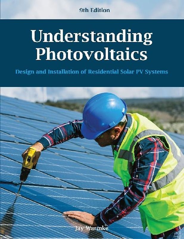 Understanding Photovoltaics (9th edition)