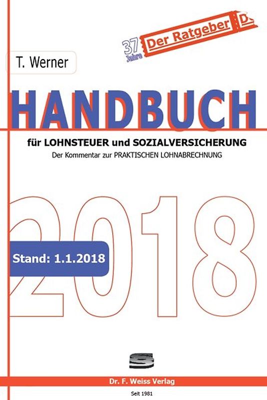 Handbuch für Lohnsteuer und Sozialversicherung 2018