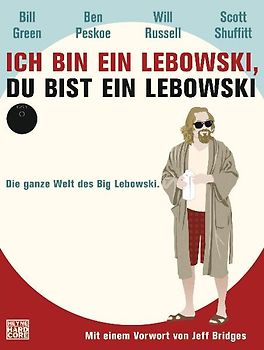 Ich bin ein Lebowski, du bist ein Lebowski