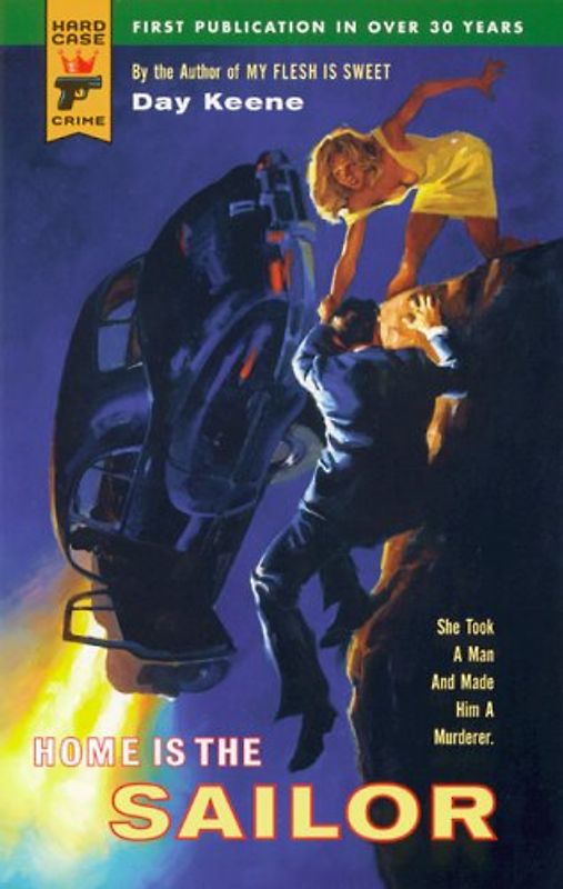 Home Is the Sailor (Hard Case Crime)