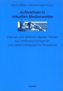 Aufwachsen in virtuellen Medienwelten