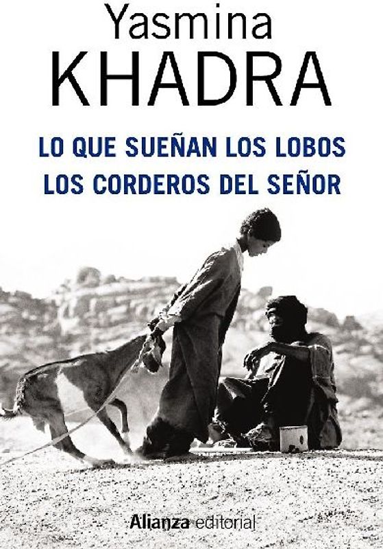 Lo que sueñan los lobos : los corderos del Señor