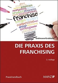 Die Praxis des Franchising