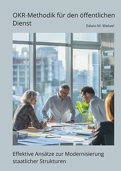 OKR-Methodik für den öffentlichen Dienst