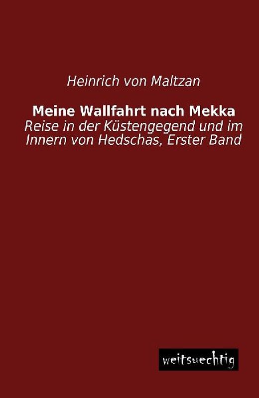 Meine Wallfahrt nach Mekka