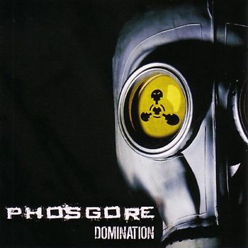 Phosgore - Domination