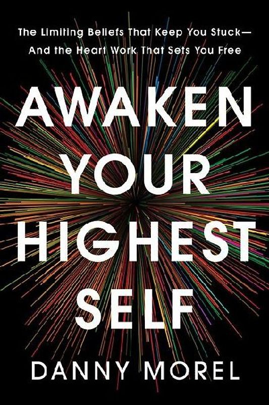 Awaken Your Highest Self