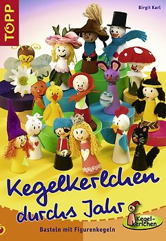 Kegelkerlchen durchs Jahr