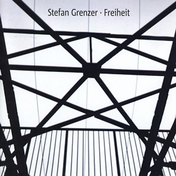 Grenzer,Stefan - Freiheit