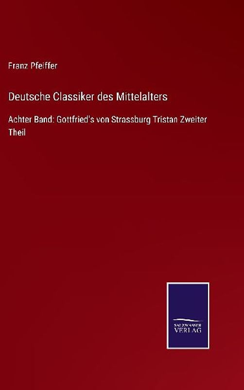 Deutsche Classiker des Mittelalters