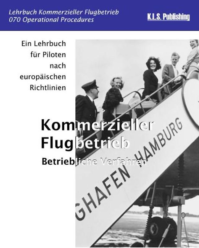 Kommerzieller Flugbetrieb - Betriebliche Verfahren (Farbdruck-Version)