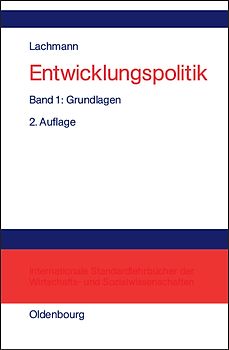 Werner Lachmann: Entwicklungspolitik / Grundlagen