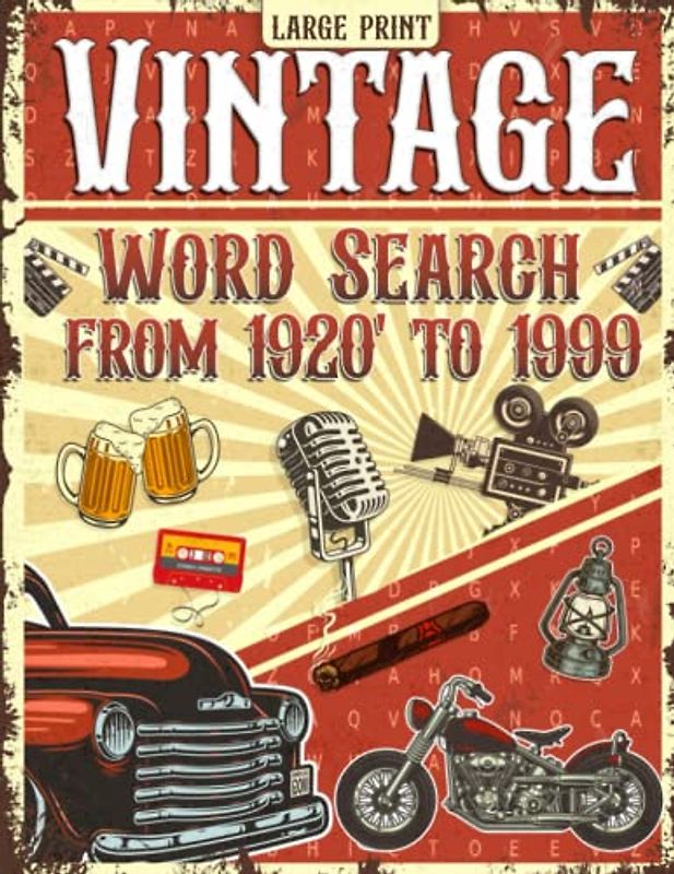 Vintage Word Search, Nostalgic Decades Themed Activity Book for Adults and Seniors: Word Finds Puzzle Book Games in Large Print