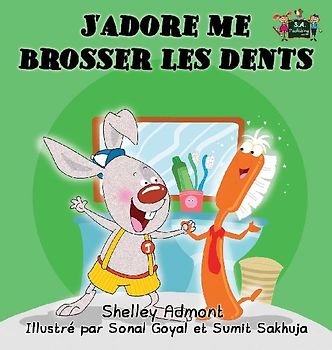 J'adore me brosser les dents