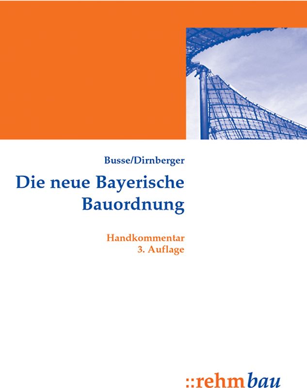 Die neue Bayerische Bauordnung. Handkommentar
