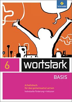 wortstark - Zusatzmaterial Basis - Ausgabe 2012