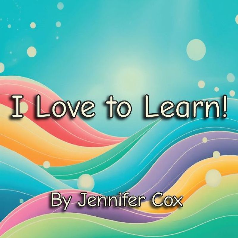I Love to Learn