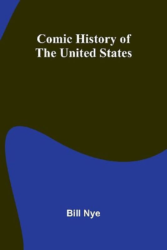 Comic History Of The United States