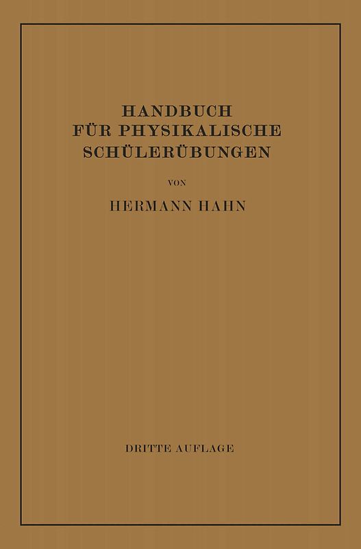 Handbuch für Physikalische Schülerübungen
