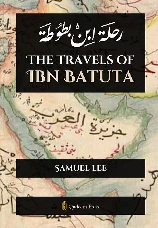 The Travels of Ibn Batuta