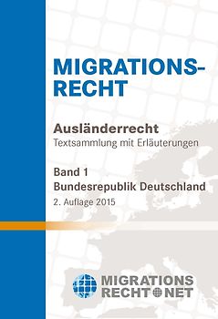 Migrationsrecht, BRD, Band 1