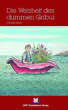 Die Weisheit des dummen Gribui