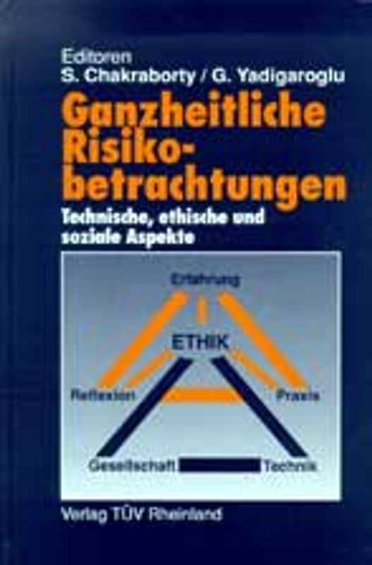 Ganzheitliche Risikobetrachtungen