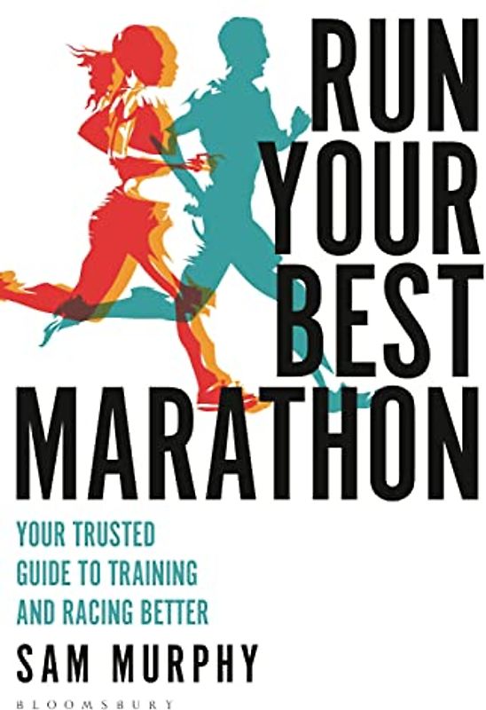 Run Your Best Marathon