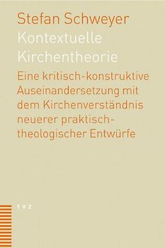 Kontextuelle Kirchentheorie