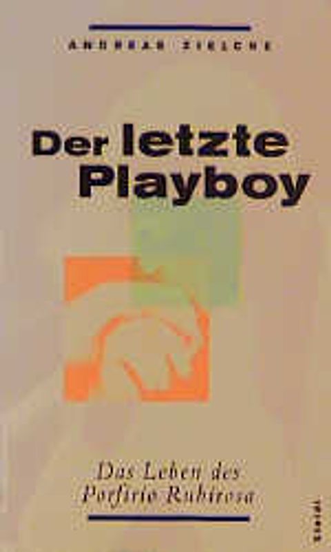 Der letzte Playboy