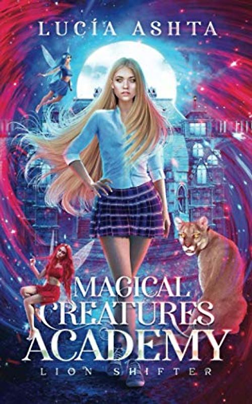 Magical Creatures Academy 2: Lion Shifter