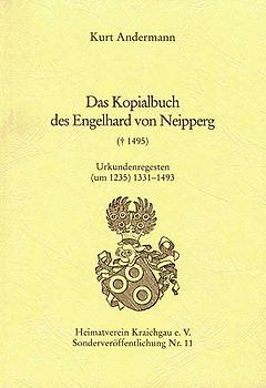Das Kopialbuch des Engelhard von Neipperg