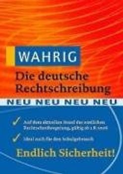 Wahrig Die deutsche Rechtschreibung + CD-ROM