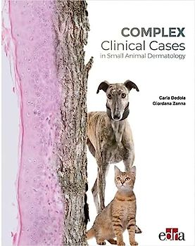 Complex Clinical Cases in SM Animal / Dermatology Dedola